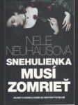 Snehulienka musí zomrieť - náhled