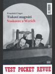 Tiskoví magnáti voskovec a werich - náhled