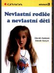 Nevlastní rodiče a nevlastní děti matějček zdeněk, dytrych zdeněk - náhled