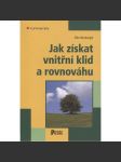 Jak získat vnitřní klid a rovnováhu - náhled