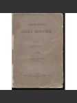 Bibliografie české historie, díl I. Knihověda a čásť všeobecná. Pomocné vědy. (1900) Čeněk Zíbrt - náhled