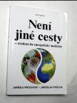 Není jiné cesty - náhled