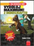 Vydoluj maximum! Z Minecraftu - náhled