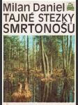 Tajné stezky smrtonošů - náhled