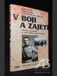 V boji a zajetí. Příběh legionáře a důstojníka Aloise Eliáše - náhled