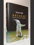 Archeus. Fragment radostné vědy o trpaslících - náhled