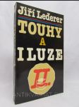 Touhy a iluze II. - náhled