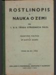 Rostlinopis a nauka o zemi pro i. a ii. třídu středních škol - náhled