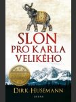 Slon pro karla velikého - náhled