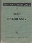 Vodárenství - Zásobování obyvatelstva, průmyslu a zemědělství pitnou a užitkovou vodou - náhled