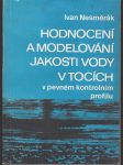 Hodnocení a modelování jakosti vody v tocích - v pevném kontrolním profilu - náhled