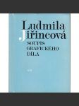 Ludmila Jiřincová - soupis grafického díla - náhled