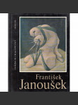 František Janoušek [malíř, surrealismus; edice Umělecké profily] - náhled