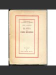 La Vita di Carlo Rosselli, Volume 2 [Itálie; fašismus; levice; antifašismus; politika; historie; dějiny; Giustizia e Libertà] - náhled