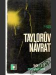 Tayloruv návrat - náhled