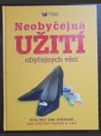 Neobyčejná užití obyčejných věcí - náhled