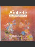 Katalog   výstavy  jiří  anderle -batrachomyomachia  12.6 -4.10  2009 - náhled