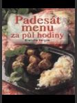 Padesát menu za půl hodiny - náhled