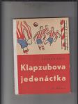 Klapzubova jedenáctka (Povídka pro kluky malé i velké) - náhled