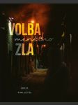 Volba (menšího) zla amálka - náhled