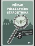 Případ přelétavého starožitníka macek miroslav - náhled