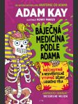 Báječná medicína podle adama kay adam - náhled