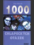 1000 chlapeckých otázek husch tim - náhled