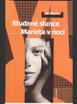 Studené slunce / marieta v noci mucha jiří - náhled