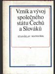 Vznik a vývoj společného státu čechů a slováků - náhled