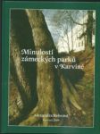 Minulostí zámecký parků v karviné - náhled