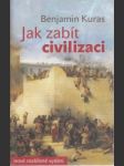 Jak zabít civilizaci - náhled