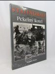 Stalingrad 1942-1943: Pekelný kotel - náhled