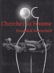 Cherchez la femme - náhled