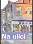 Na ulici - náhled