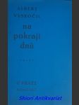 Na pokraji dnů - verše z let 1910 - 20 - vyskočil albert - náhled