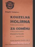 Kouzelná holírna - fraška o jednom jednání / za odměnu - fraška o jednom jednání - vodopivec dragotin - náhled