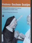 VEDENA DUCHEM SVATÝM - Matka Vojtěcha a pokoncilní obnova, její poselství pro dnešní dobu - ČEŠÍKOVÁ S.M. Remigie Anna SCB - náhled
