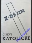 Z dějin církve katolické - nedělník jan - náhled