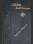 Geistliche Uebungen für zehn Tage - Zum Gebrauche für geistliche Gemeinden - SMETANA Rudolph von - náhled