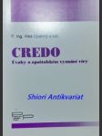 CREDO - Úvahy o apoštolském vyznání víry - OPATRNÝ Aleš - náhled