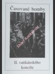 Časované bomby ii. vatikánského koncilu - schmidberger franz - náhled