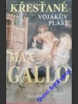 Křesťané: vojákův plášť i. - gallo max - náhled