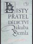 Listy přátel dědictví jakuba demla (5) - suchý josef / slavík ivan / deml jakub / kudrnáč jiří / švanda pavel / kuběna jiří - náhled