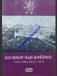 Rychnov nad kněžnou - státní zámek, město a okolí - pavel jakub / lifka bohumír / brandejs stanislav / rokyta hugo - náhled