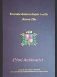 Historie dobrovolných hasičů okresu zlín - bernatík josef - náhled