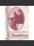 U Masarykovcov - Spomienky osobnej archivářky T. G. Masaryka [Masaryk, U Masaryků] - náhled