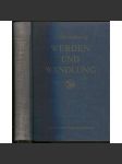 Werden und Wandlung. Eine Geschichte der deutschen Literatur von 1880 bis heute. Mit 91 Abbildungen auf 48 Kunstdrucktafeln [dějiny literatury, literární věda] - náhled