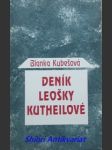 Deník leošky kutheilové - kubešová blanka - náhled