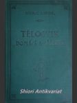 Tělocvik domácí a léčebný - návod ku pěstování tělocviku ve světnici pro zachování a utužení zdraví - kneidl cyrill - náhled