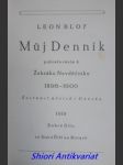 Můj denník, pokračováním k žebráku nevděčníku . 1896-1900. šestnáct měsíců v dánsku - bloy leon - náhled